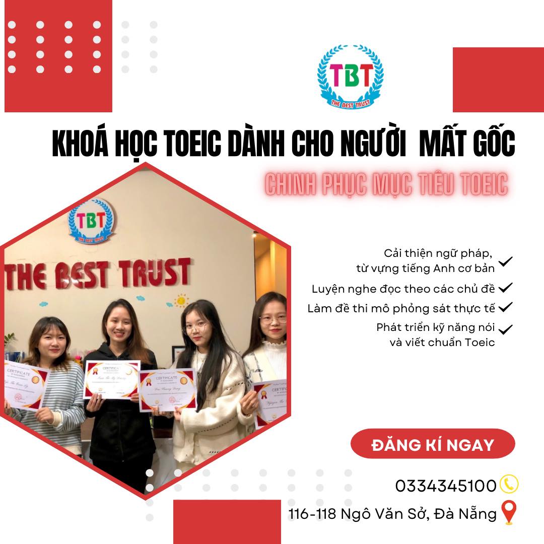 Khóa học TOEIC cho người mất gốc – Khởi đầu từ con số 0 đến chinh phục mục tiêu cao