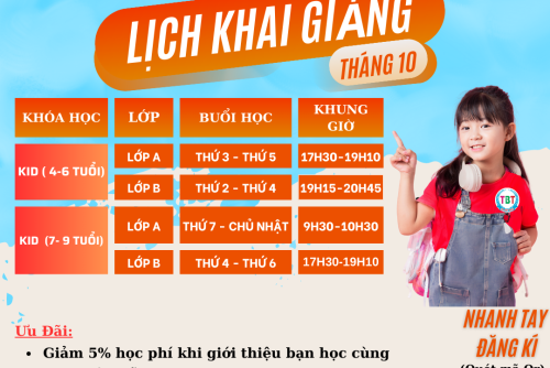 “KHAI GIẢNG LỚP TIẾNG ANH THIẾU NHI CỰC ƯU ĐÃI TRONG THÁNG 10 “